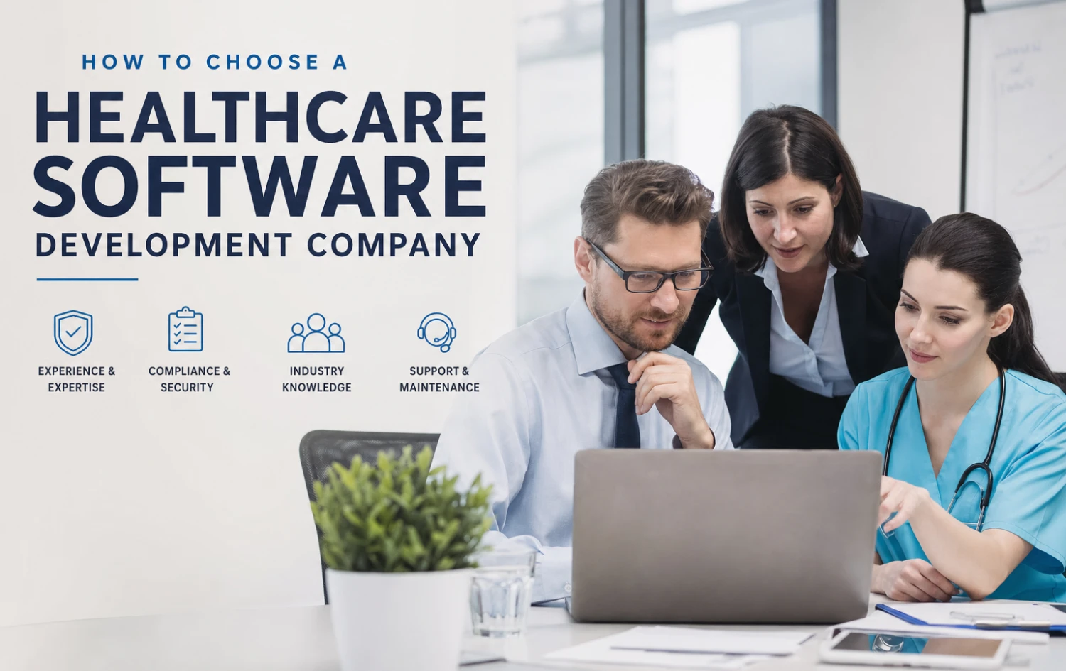 how to choose a healthcare software development company