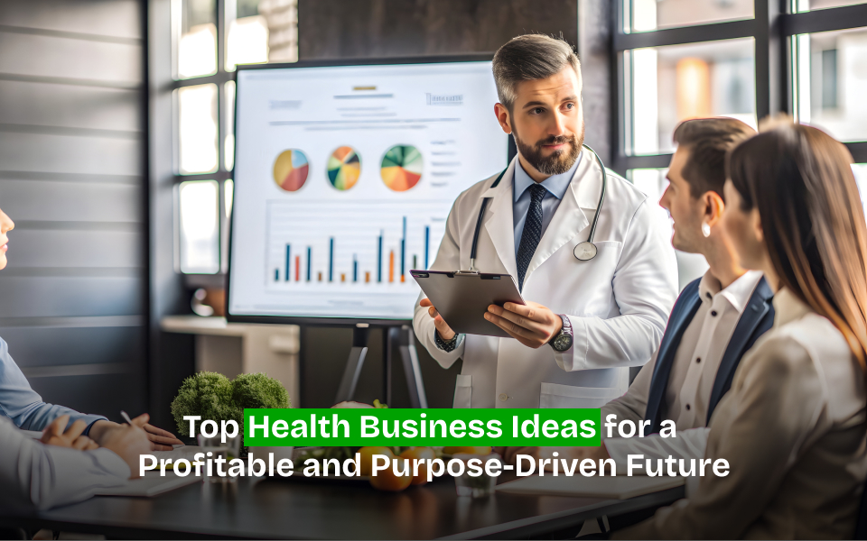 Health Business Ideas